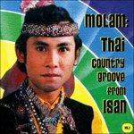 Molam. Thai Country Groove from Isan vol.1 - Vinile LP