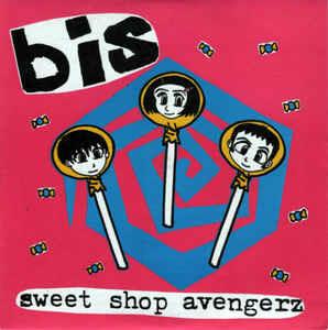 Sweet Shop Avengerz - Vinile 7'' di Bis