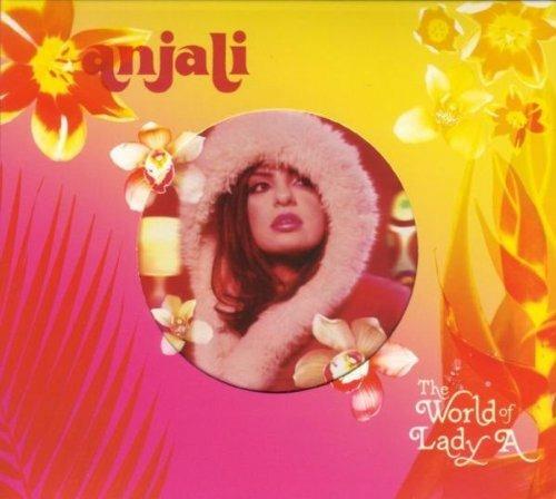 The World of Lady A - CD Audio di Anjali