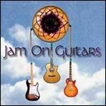 Jam on Guitars - CD Audio