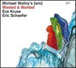 Wasted & Wanted - CD Audio di Michael Wollny