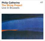 The String Project - CD Audio di Philip Catherine