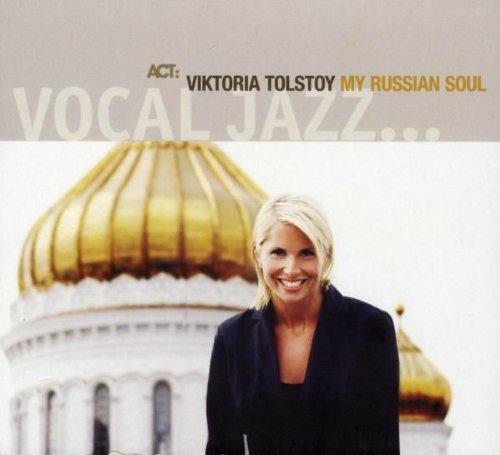 My Russian Soul - CD Audio di Viktoria Tolstoy