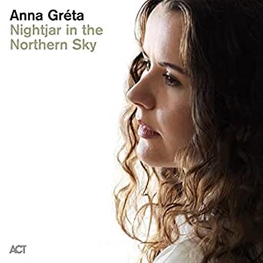 Nightjar in the Northern Sky (Limited Edition) - Vinile LP di Anna Greta
