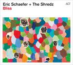 Bliss - CD Audio di Eric Schaefer