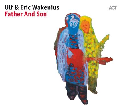 Father and Son - CD Audio di Ulf Wakenius