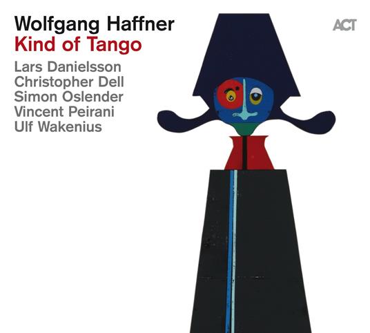 Kind of Tango - CD Audio di Wolfgang Haffner