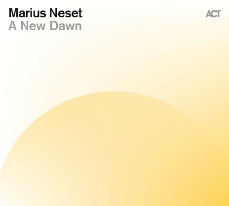 A New Dawn - CD Audio di Marius Neset