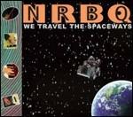 We Travel the Spaceways - CD Audio di NRBQ