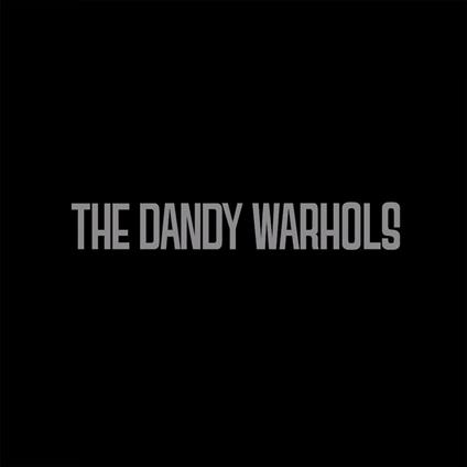 The Wreck Of The Edmund Fitzgerald - Vinile LP di Dandy Warhols