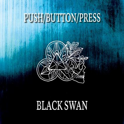 Black Swan - CD Audio di Push-Button-Press