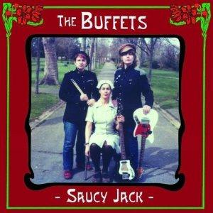 Saucy Jack - CD Audio di Buffets