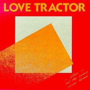 Love Tractor - CD Audio di Love Tractor