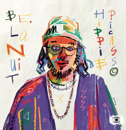 Hippie Picasso - Vinile LP di Be.Lanuit