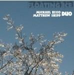 Floating Ice - CD Audio di Matthew Shipp,Michael Bisio