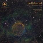 II - CD Audio di Follakzoid