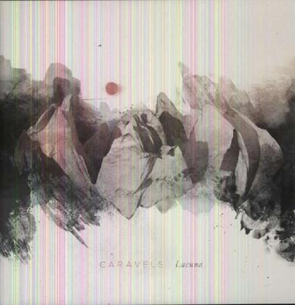 Lacuna - Vinile LP di Caravels