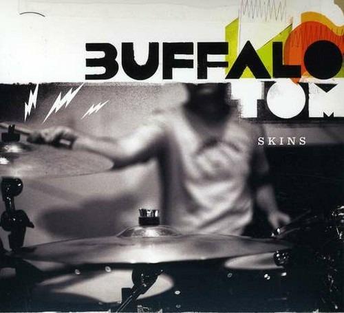 Skins - CD Audio di Buffalo Tom