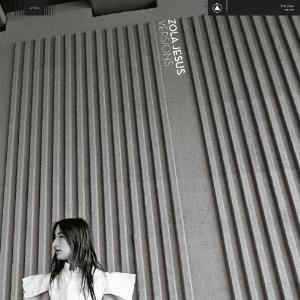 Versions - CD Audio di Zola Jesus