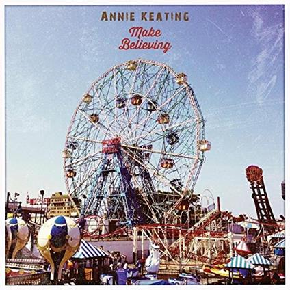 Make Believing - CD Audio di Annie Keating