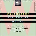 Cosmic Drama - CD Audio di Weatherbox