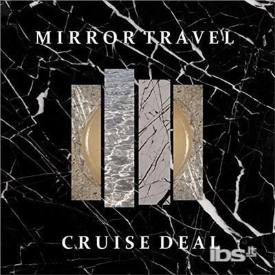 Cruise Deal - Vinile LP di Mirror Travel