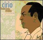 Cirio. Live at the Blue Note (Digipack) - CD Audio di Francisco Mela