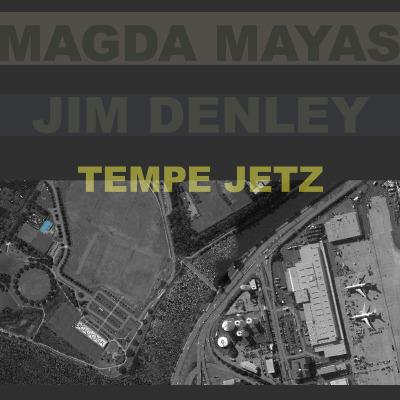 Tempe Jetz - CD Audio di Magda Mayas,Jim Denley