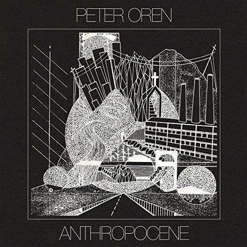Anthropocene (Coloured Vinyl Limited Edition) - Vinile LP di Peter Oren