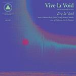 Vive la void (Coloured Vinyl)