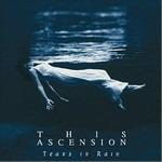 Tears In Rain - CD Audio di This Ascension