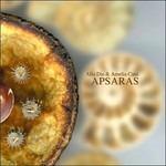 Apsaras - CD Audio di Amelia Cuni,Alio Die