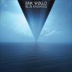 Blue Radiance - CD Audio di Erik Wollo