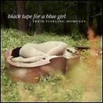 These Fleeting Moments - Vinile LP di Black Tape for a Blue Girl