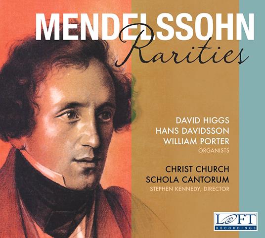 Rarities - CD Audio di Felix Mendelssohn-Bartholdy