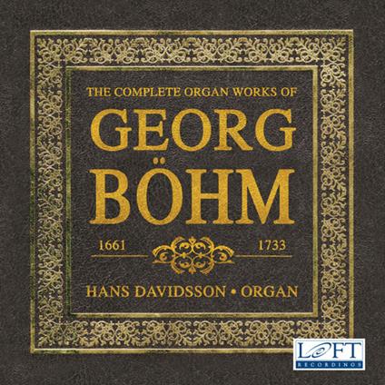 Complete Organ Works (3 Cd) - CD Audio di Georg Böhm