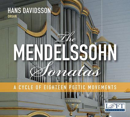 The Sonatas - CD Audio di Felix Mendelssohn-Bartholdy