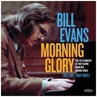 Morning Glory. 1973 Concert at the Gram Rex, Buenos Aires - CD Audio di Bill Evans