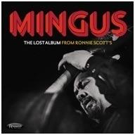 The Lost Album from Ronnie Scott's - CD Audio di Charles Mingus