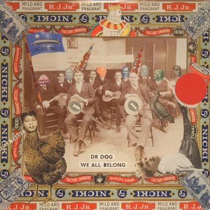 We All Belong - Vinile LP di Dr. Dog