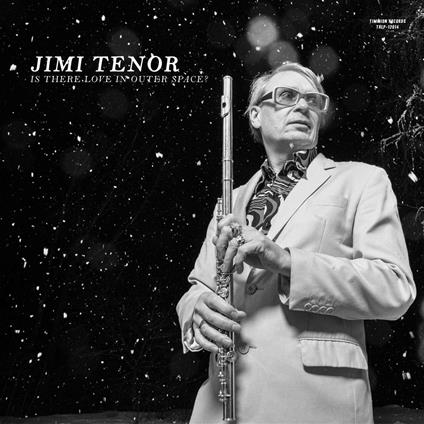 Is There Love In Outer Space? - Vinile LP di Jimi Tenor
