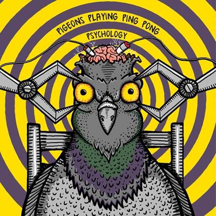 Psychology - Vinile LP di Pigeons Playing Ping Pong