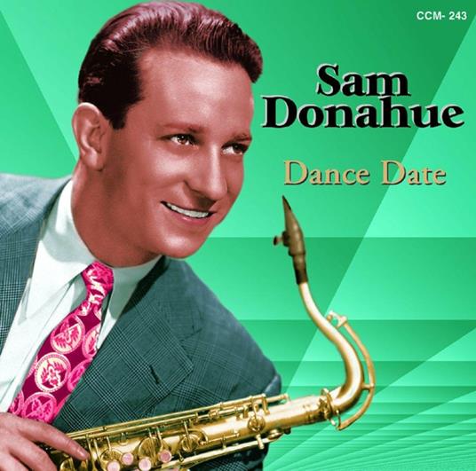 Dance Date - CD Audio di Sam Donahue