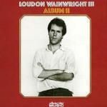 Album II - CD Audio di Loudon Wainwright III