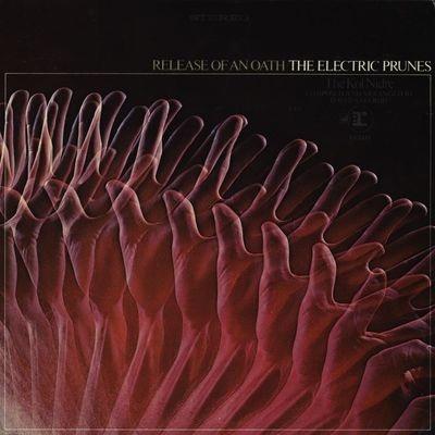 Release Of An Oath - CD Audio di Electric Prunes