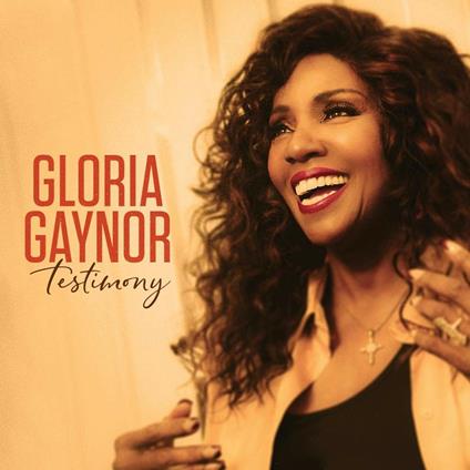 Testimony - CD Audio di Gloria Gaynor