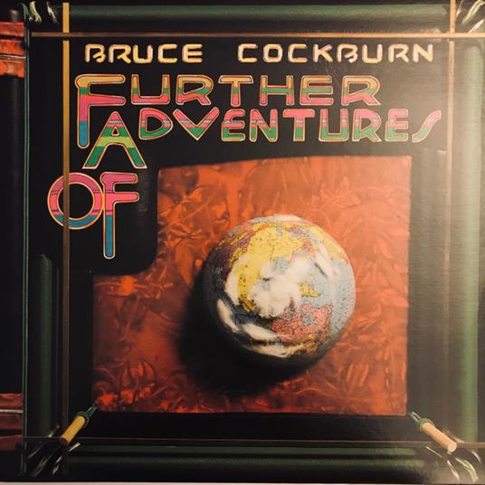 Further Adventures of - CD Audio di Bruce Cockburn