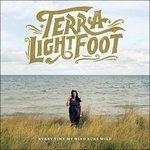 Every Time My Mind Runs Wild - CD Audio di Terra Lightfoot