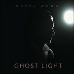 Ghost Light - Vinile LP di Royal Wood