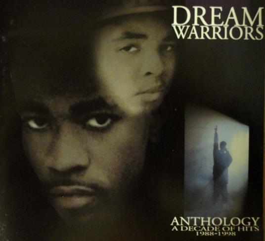 Anthology. A Decade of Hits 1988–1998 - CD Audio di Dream Warriors